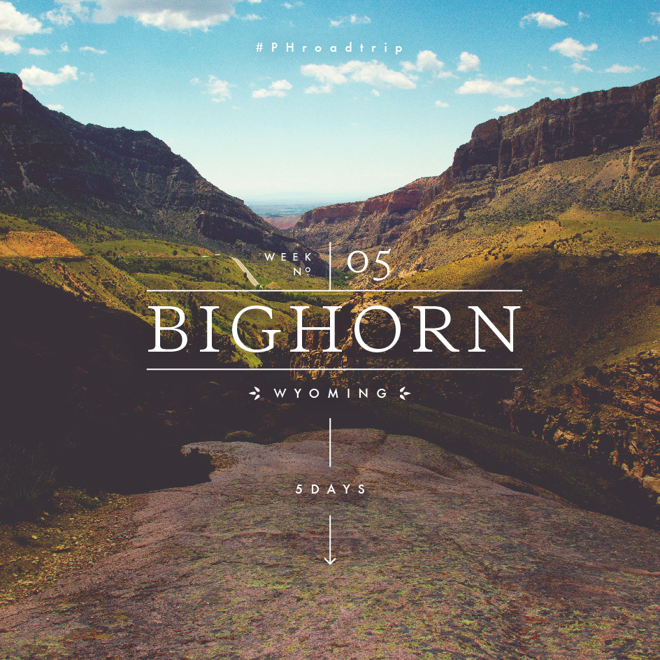 #PHroadtrip Week 5: Bighorn, Wyoming | picklesnhoney.com