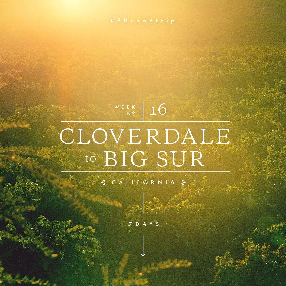 Week 16: Cloverdale to Big Sure, CA | picklesnhoney.com #PHroadtrip #roadtrip #travel